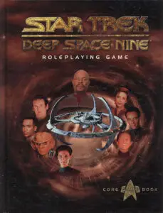 Star Trek: Deep Space Nine Roleplaying Game Core Game Book